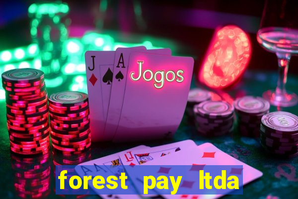 forest pay ltda plataforma de jogos